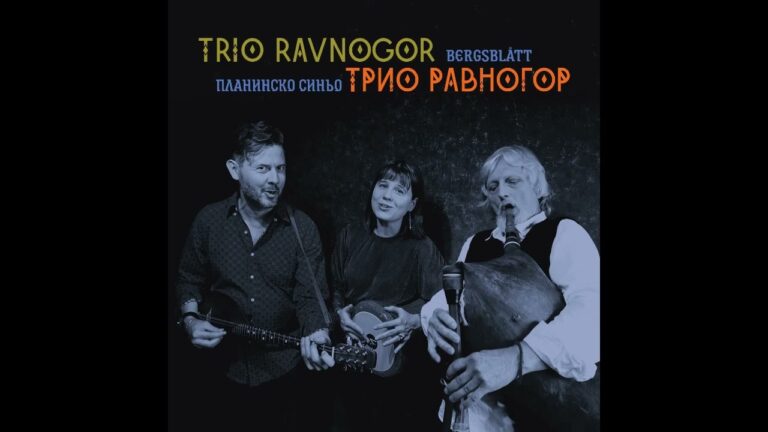 World Music Trio Ravnogor