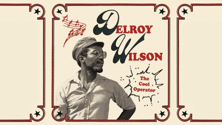 Daily Roots Delroy Wilson