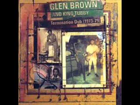 Daily Roots Glen Brown & King Tubby
