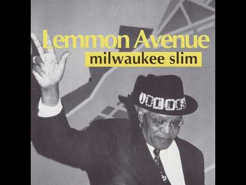 Milwaukee Slim